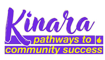 Kinara – Pathways to community Success